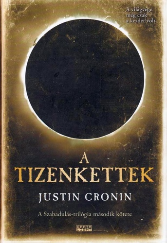 Justin Cronin: A tizenkettek